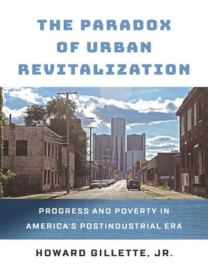 cover image of The Paradox of Urban Revitalization